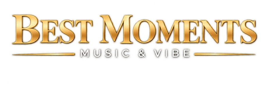 Best Moments – Music & Vibe